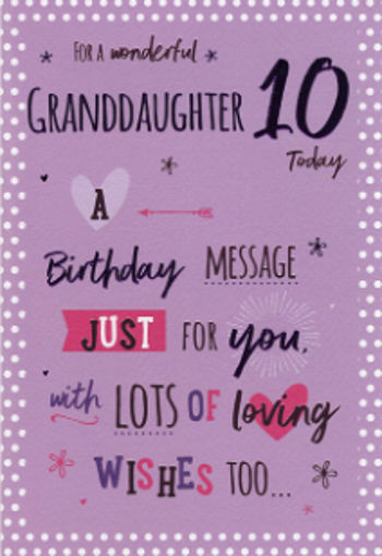 Picture of FOR A WONDERFUL GRADAUGHTER 10TH TODAY CARD